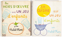 La cuisine est un jeu d'enfants [avec] Les hors d'oeure sont un jeu d'enfants