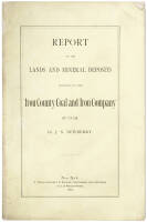 Report on the Lands and Mineral Deposits Belonging to the County Coal and Iron Company of Utah