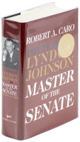 The Years of Lyndon Johnson Master of the Senate