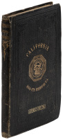 California and its Resources: A Work for the Merchant, the Capitalist, and the Emigrant