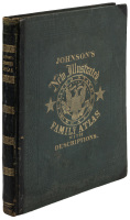 Johnson's New Illustrated (Steel Plate) Family Atlas, with Descriptions, Geographical, Statistical, and Historical