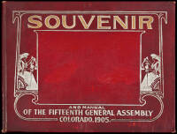 Official Souvenir and Manual of the Fifteenth General Assembly and State of Colorado