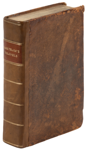 Travels through North and South Carolina, Georgia, East & West Florida, The Cherokee Country, The Extensive Territories of the Muscogulges, or Creek Confederacy, and Country of the Chactaws...