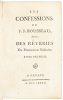 Les Confessions de J. J. Rousseau, Suivies des Reveries du Promeneur Solitarie