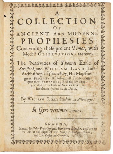 A Collection of Ancient and Modern Prophesies, Concerning These Present Times...