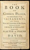 The Book of Common Prayer...Together with A Companion to the Altar: Shewing the Nature...Together with The Whole Book of Psalms...