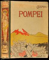 Pompei: La Ville - Les Moeurs - Les Arts