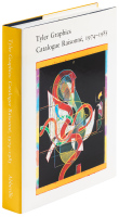 Tyler Graphics: Catalogue Raisonn&eacute;, 1974-1985
