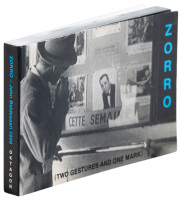 Zorro (Two Gestures and One Mark)