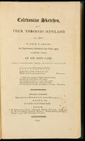 Caledonian Sketches, or A Tour Through Scotland in 1807