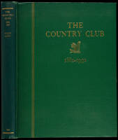 The Country Club, 1882-1932