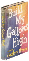 Build My Gallows High