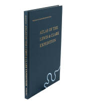 Atlas of the Lewis & Clark Expedition