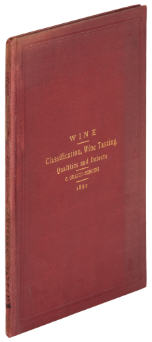 Wine: Classification, Wine Tasting, Qualities and Defects