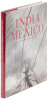 India-Mexico: Vientos Paralelos