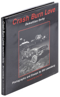 Crash Burn Love: Demolition Derby