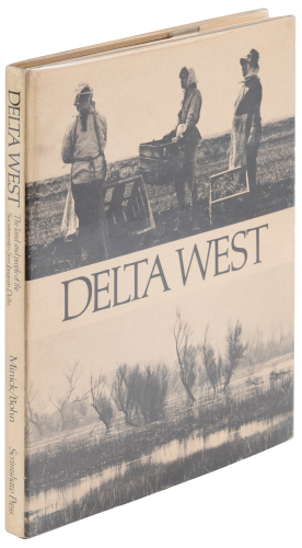Delta West: The Land and People of the Sacramento-San Joaquin Delta