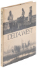 Delta West: The Land and People of the Sacramento-San Joaquin Delta