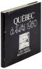Qu&eacute;bec &agrave; l'&eacute;t&eacute; 1950