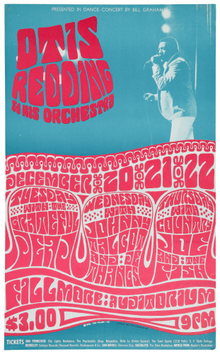 Presented in Dance-Concert by Bill Graham: Otis Redding & His Orchestra...Grateful Dead