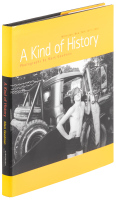 A Kind of History. Millerton, New York 1971-1991