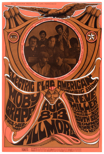 Bill Graham Presents in San Francisco: Electric Flag American Music Band / Moby Grape / Steve Miller Blues Band