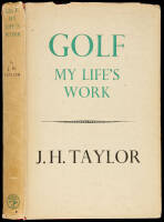 Golf: My Life's Work