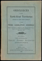 Ordinances of the North-West Territories Passed in the First Session of the Third Legislative Assembly