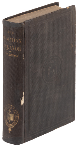 The Hawaiian Islands: Their Progress and Condition under Missionary Labors