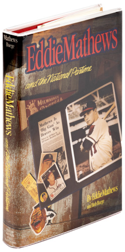 Eddie Mathews and the National Pastime