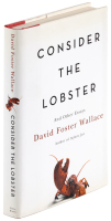 Consider the Lobster and Other Essays