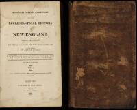 Magnalia Christi Americana: or, The Ecclesiastical History of New-England, From its First Planting in the Year 1620, Unto the Year of Our Lord, 1698