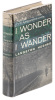 I Wonder as I Wander. An Autobiographical Journey