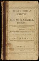 Daily American Directory of the City of Rochester, for 1847-8