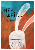 Hey, Wait...
