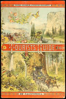 Tourists' Illustrated Guide to the Celebrated Summer and Winter Resorts of California Adjacent to and Upon the Lines of the Central and Southern Pacific Railroads
