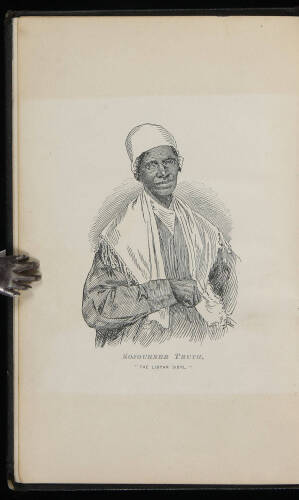 Narrative of Sojourner Truth; A Bondswoman of Olden Time, Emancipated by the New York Legislature in the Early Part of the Present Century; With a History of Her Labors and Correspondence, Drawn from her "Book of Life."