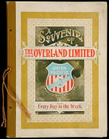 A Souvenir of "The Overland Limited" Train, With Through Car Service via Chicago & Northwestern, Union Pacific and Central Pacific Railways.
