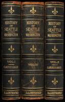 History of Seattle Washington: From the Earliest Settlement to the Present Time.