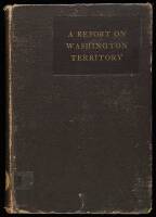 A Report on Washington Territory.