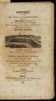 History of the Rise, Progress, and existing Condition of the Western Canals in the State of New-York, from September 1788, to the completion of the Middle Section of the Grand Canal, in 1819, together with the Rise, Progress, and existing State of Modern 
