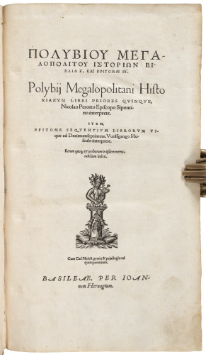 [Polybiou Megalopolitou istoriōn biblia 5, kai epitomai 12] / Polybij Megalopolitani Historiarum libri priores quinque