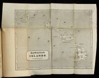 A Residence of Twenty-One Years in the Sandwich Islands; or the Civil, Religious, and Political History of Those Islands: Comprising a Particular View of the Missionary Operations Connected with the Introduction and Progress of Christianity and Civilizati