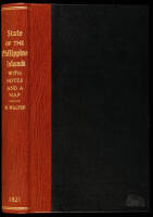 State of the Philippine Islands Being an Historical Statistical and Descriptive Account of That Interesting Portion of the Indian Archipelago