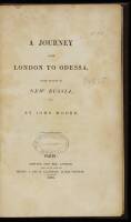A Journey From London to Odessa with Notices of New Russia, Etc.