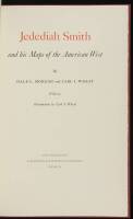 Jedediah Smith and His Maps of the American West