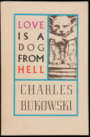 Love is a Dog From Hell: Poems 1974-1977