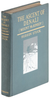 The Ascent of Denali (Mount McKinley): A Narrative of the First Complete Ascent of the Highest Peak in North America