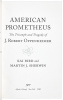 American Prometheus: The Triumph and Tragedy of J. Robert Oppenheimer - 3