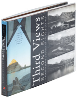Third Views / Second Sights: A Rephotographic Survey of the American West